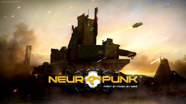 Neuropunk pt.51 mixed by Bes