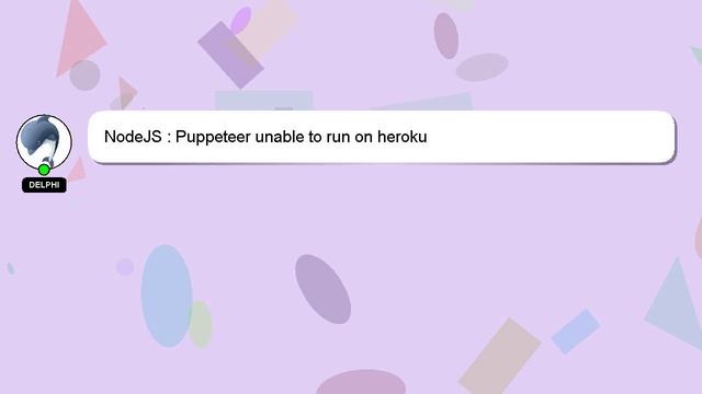 NodeJS : Puppeteer unable to run on heroku смотреть онлайн