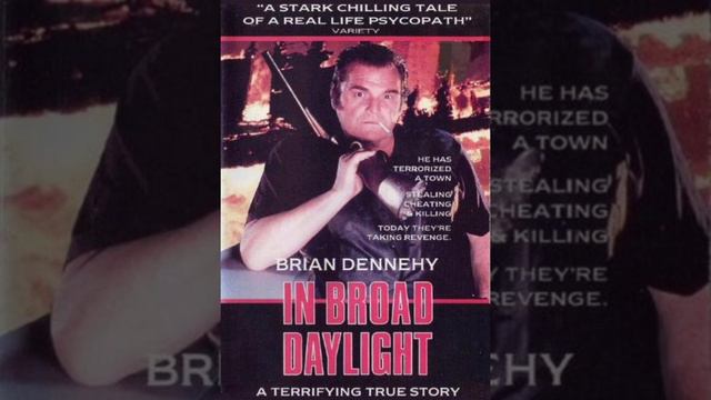 In Broad Daylight (Soundtrack) Brian Dennehy смотреть онлайн