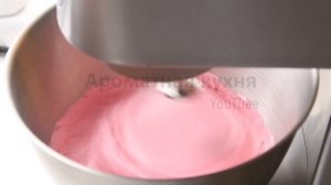 ЗЕФИР МАЛИНОВЫЙ/ Подробно о том, как приготовить зефир дома