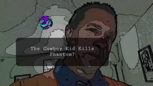 Cowboy Kid Kills Phantom.Music /Keyboards/ Guitar. Ralph Fallone. смотреть онлайн