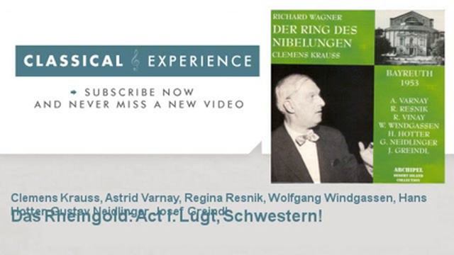 Richard Wagner : Das Rheingold : Act I : Lugt, Schwestern! смотреть онлайн