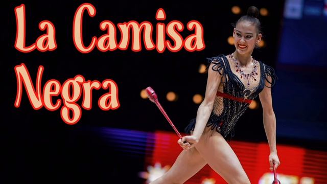 La Camisa Negra / Music for RG rhythmic gymnastics #82 смотреть онлайн