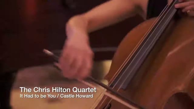 It Had to Be You (Violin, Cello, Bass & Piano) at Castle Howard смотреть онлайн