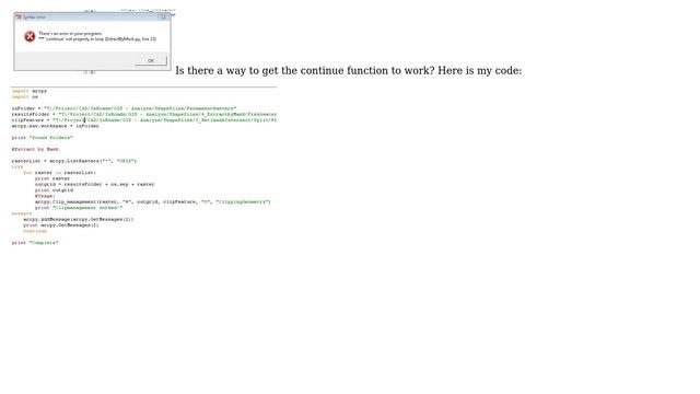 GIS: ArcPy Error - 'continue' not properly in loop смотреть онлайн