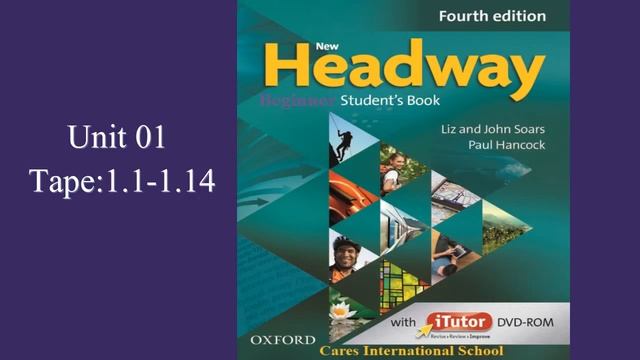 New Headway Beginner Student's book, 4th Edition [Unit 01, Tapescripts 1.1-1.14] смотреть онлайн