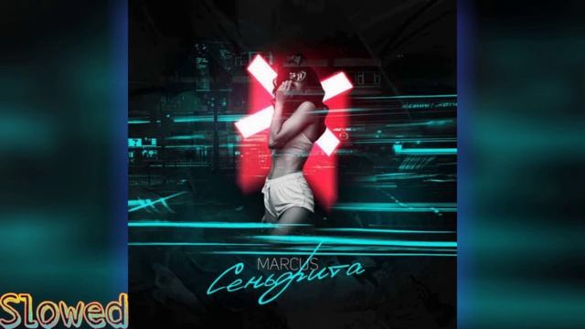 ?MARCUS - Сеньорита (Slowed)? смотреть онлайн