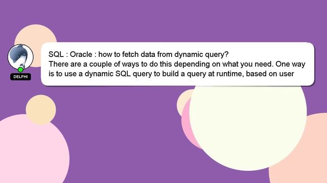 SQL : Oracle : how to fetch data from dynamic query? смотреть онлайн