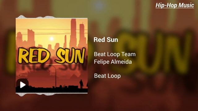 Red Sun | Beat Loop смотреть онлайн