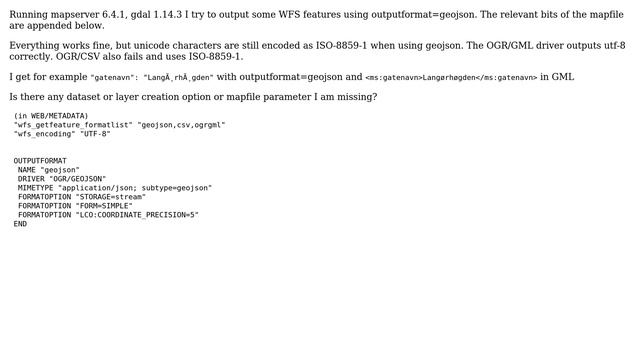 GIS: How to get the mapserver WFS OGR driver to encode unicode in geojson? смотреть онлайн