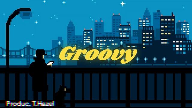 [FREE] Lo-Fi Type Beat "Groovy" смотреть онлайн