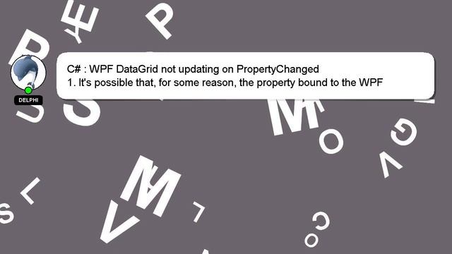 C# : WPF DataGrid not updating on PropertyChanged смотреть онлайн