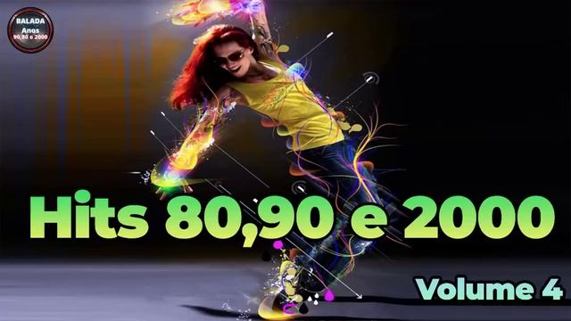 Top Hits anos 80,90 e 2000 Volume 4 смотреть онлайн