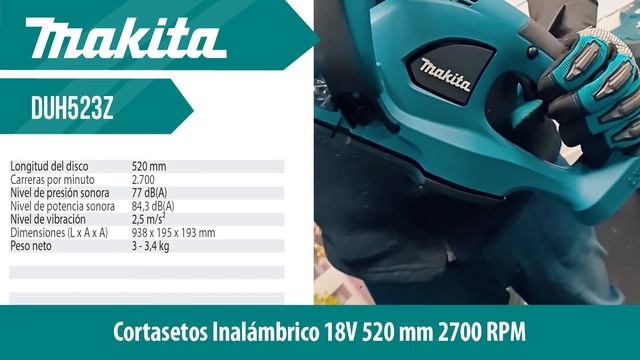 MAKITA - DUH523Z - Cortasetos Inalámbrico 18V 520 mm 2700 RPM смотреть онлайн