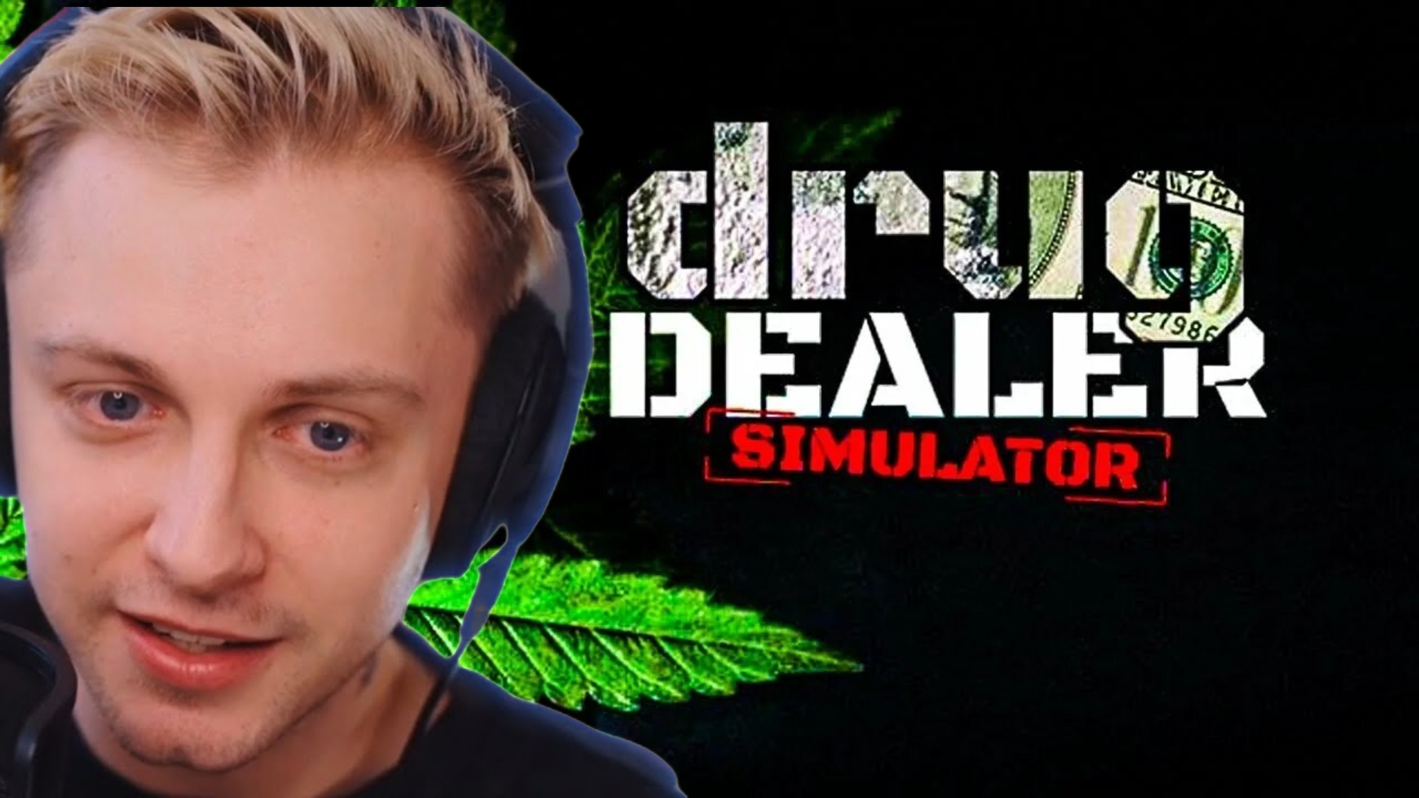 стинт играет в  Drug Dealer Simylator 2