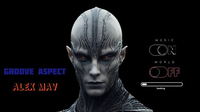 Alex Mav Vs GROOVE ASPECT - In The Club @GrooveAspect@arminvanbuuren @davidguetta смотреть онлайн