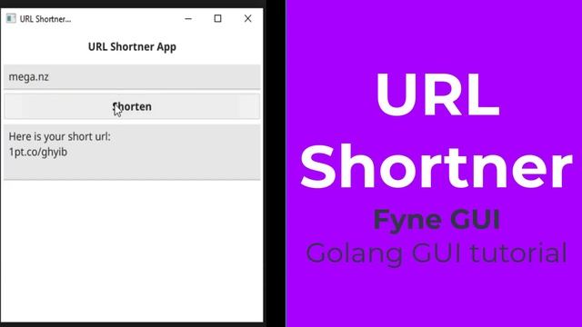 URL shortner DEMO & Source Code - Fyne Golang GUI tutorial 73 смотреть онлайн