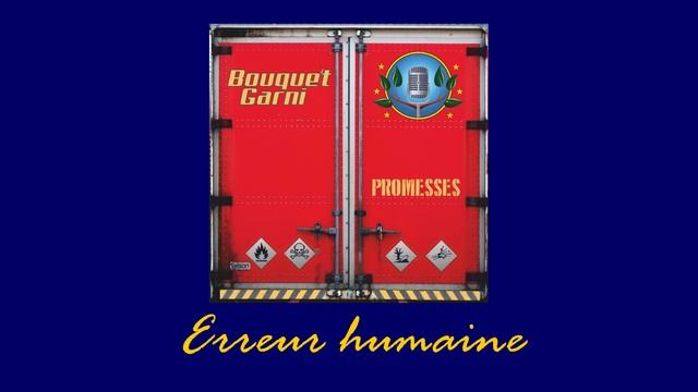 Bouquet garni - Erreur humaine смотреть онлайн