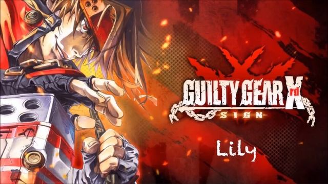 Guilty Gear Xrd -SIGN- OST Lily смотреть онлайн