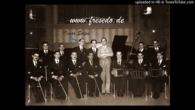 Sin rabia y sin pena-Osvaldo Fresedo-1942 смотреть онлайн