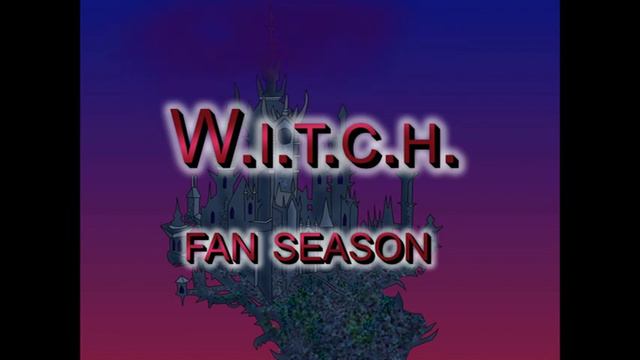 W.i.t.c.h. my season trailer смотреть онлайн