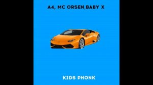 A4 kids phonk 1 hour