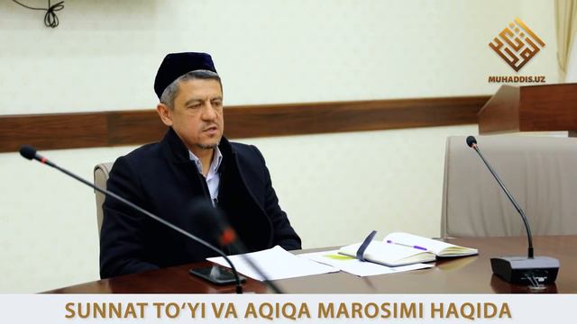 Sunnat to'yi va Aqiqa marosimi haqida смотреть онлайн