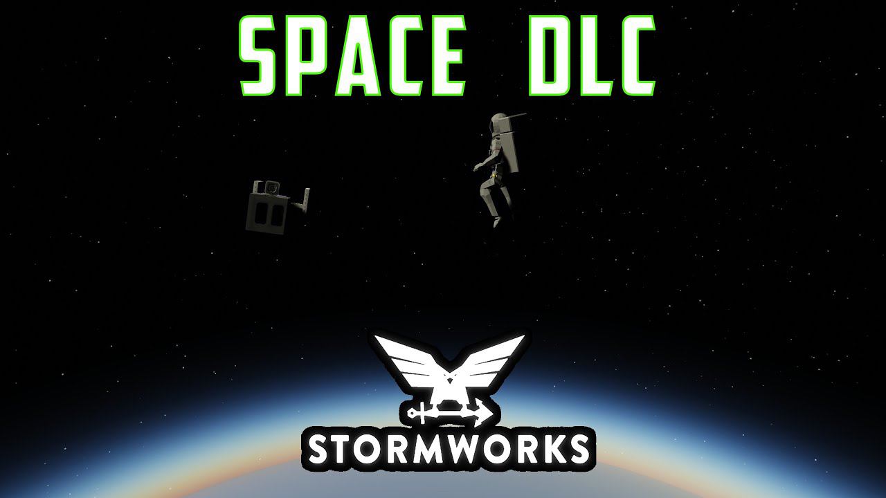 Stormworks - Space DLC. Обзор обновления и расширения космос смотреть онлайн