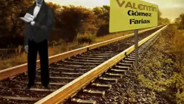 Valentin Gomez Farias смотреть онлайн