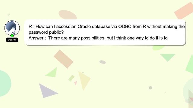 R : How can I access an Oracle database via ODBC from R without making the password public? смотреть онлайн