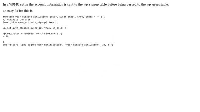 Wordpress: How do you disable account activation in WPMU and then log the user in right away? смотреть онлайн