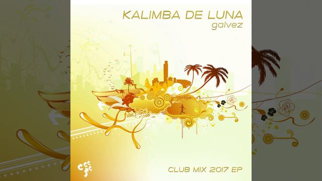 Kalimba de Luna (Canis Ibiza Remix Extended) смотреть онлайн