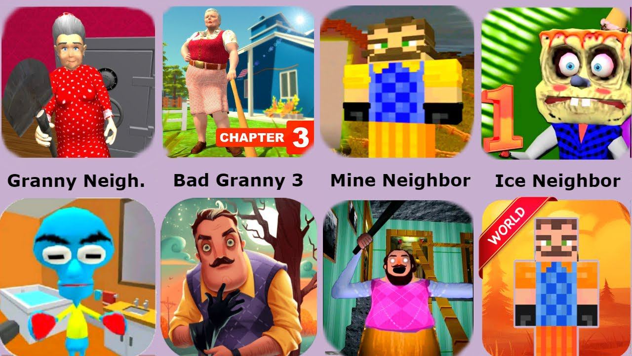 Hello Neighbor,Granny Neighbor,Angry Neighbor,Ice Scream Neighbor,Minecraft смотреть онлайн