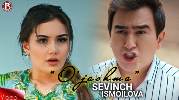 Sevinch Ismoilova - O'jashma (Official Video)