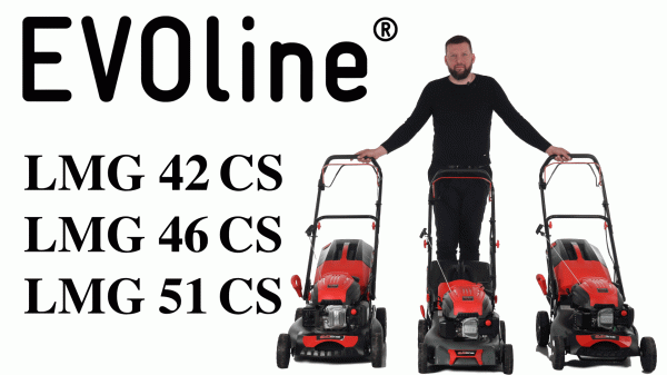 Обзор и сравнение на газонокосилки бензиновые EVOline LMG 42CS; LMG46CS и LMG 51 CS