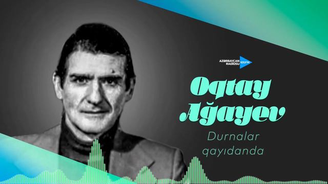 Oqtay Ağayev - Durnalar qayıdanda смотреть онлайн