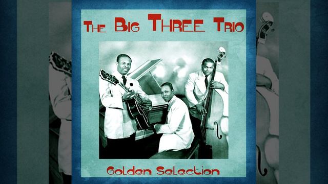 The Big Three Trio " Reno Blues " (1947) смотреть онлайн