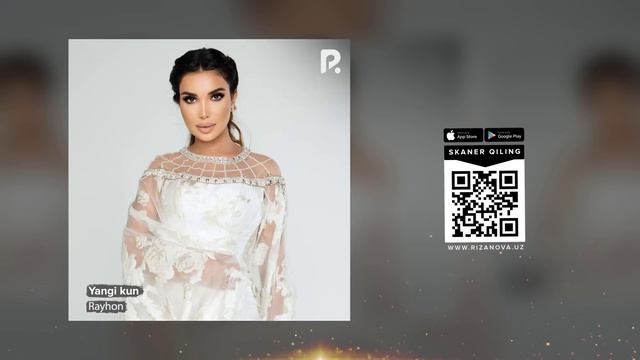 Rayhon - Yangi kun | Райхон - Янги кун (AUDIO) смотреть онлайн