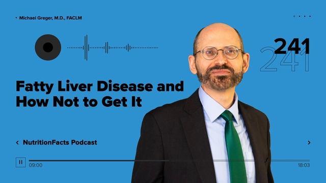 Podcast: Fatty Liver Disease and How Not to Get It смотреть онлайн