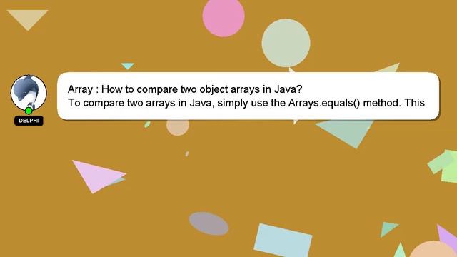 Array : How to compare two object arrays in Java? смотреть онлайн