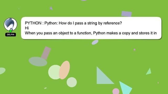 PYTHON : Python: How do I pass a string by reference? смотреть онлайн