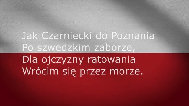Hymn Polski Mazurek Dąbrowskiego (TEKST) Polish National Anthem смотреть онлайн