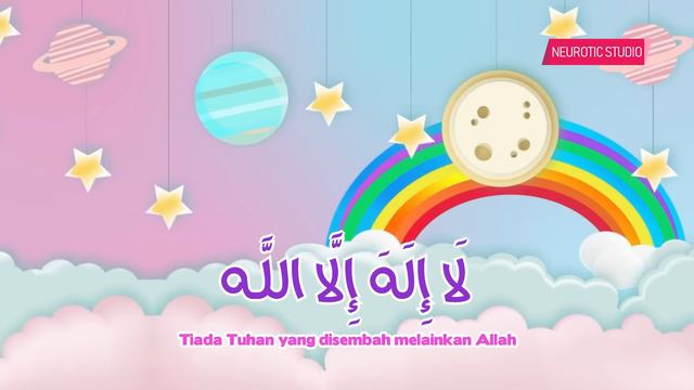 DZIKIR / ZIKIR TIDURKAN ANAK & BAYI SOLEH SOLEHAH - LA ILAHA ILLALLAH (2 JAM) | ANIMASI
