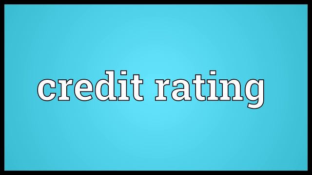 Credit rating Meaning смотреть онлайн