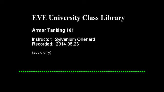 Armour Tanking 101 2014.05.23 смотреть онлайн
