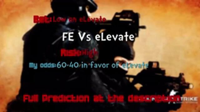 FE Vs eLevate CS:GO Betting Predictions 21-10-2015 смотреть онлайн