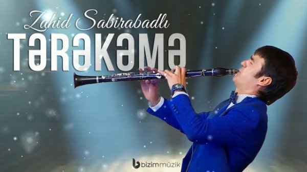 Zahid Sabirabadli – Terekeme Reqsi