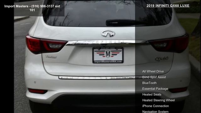2019 INFINITI QX60 LUXE - Import Masters - Great Neck, NY... смотреть онлайн