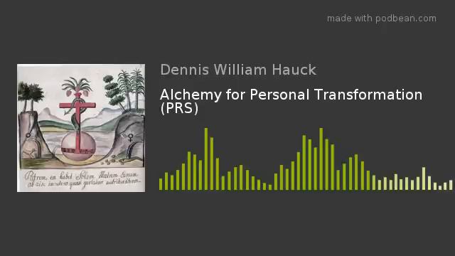 Alchemy for Personal Transformation (PRS) смотреть онлайн