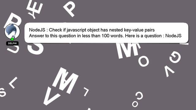 NodeJS : Check if javascript object has nested key-value pairs смотреть онлайн